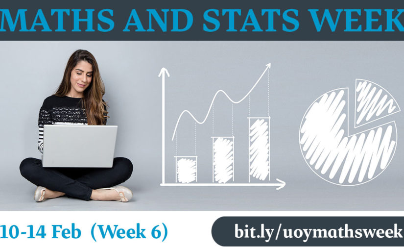 Maths and Stats Week